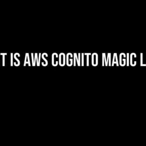 What is AWS Cognito Magic Link?